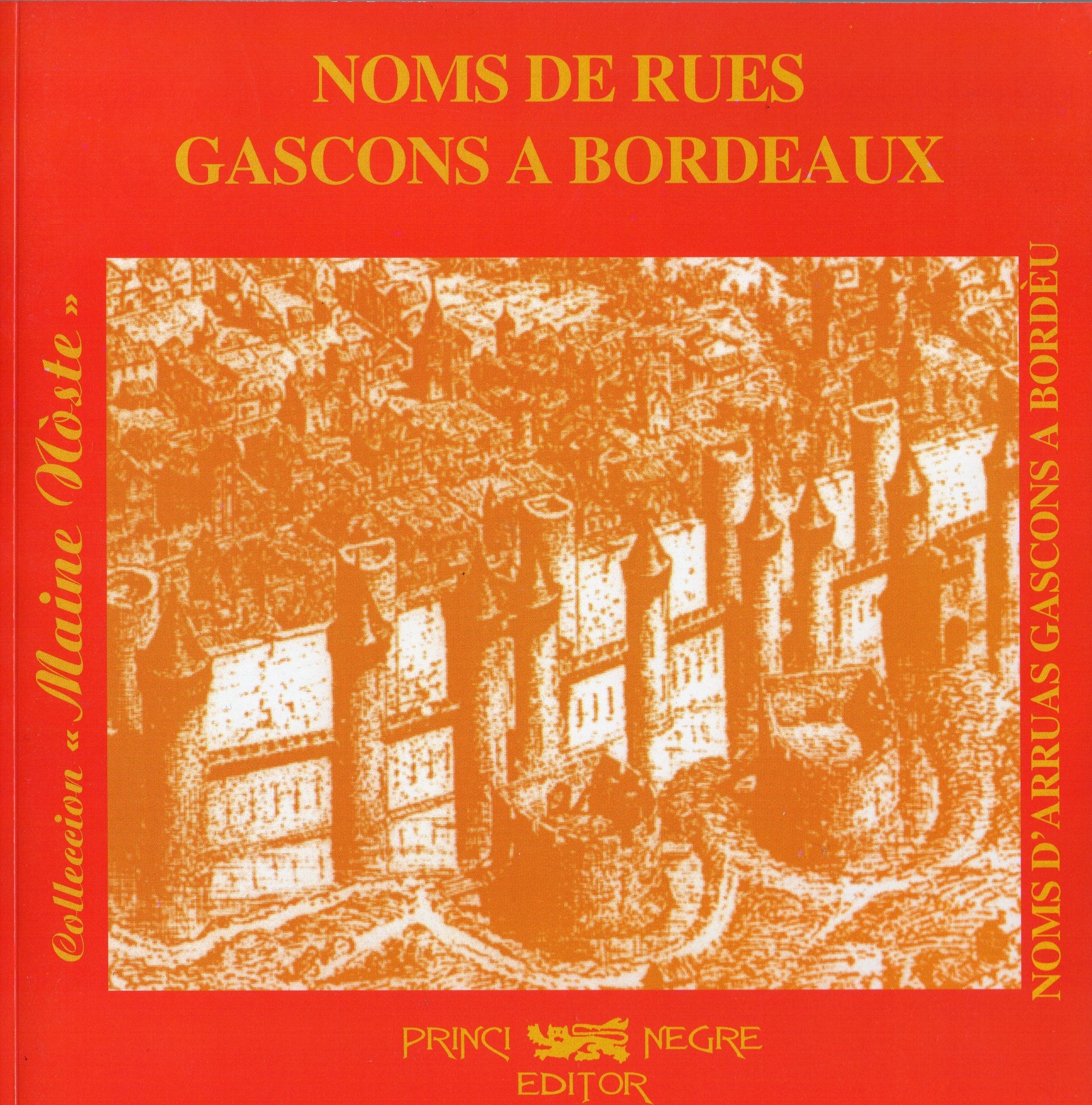 Noms de rues gascons à Bordeaux book