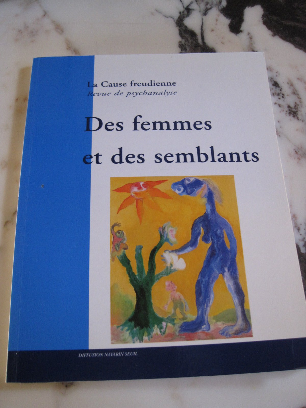 Cause freudienne (La), n° 36. Des femmes et des semblants Psychology