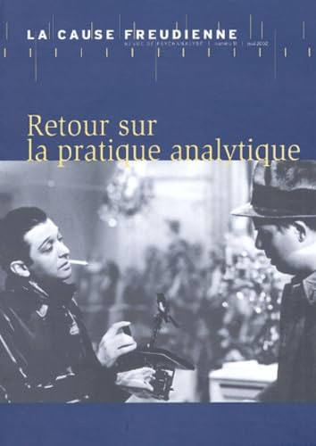 La Cause Freudienne 51- Retour Sur La Pratique Analytique Psychology