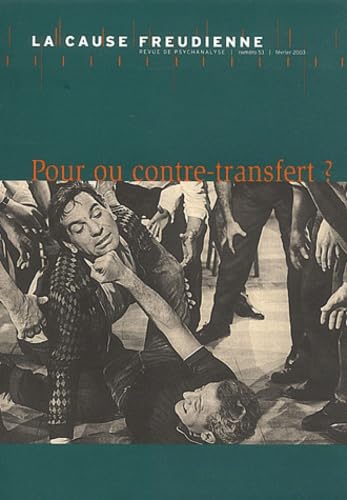 Cause freudienne (La), n° 53. Pour ou contre-transfert ? Contemporary literature