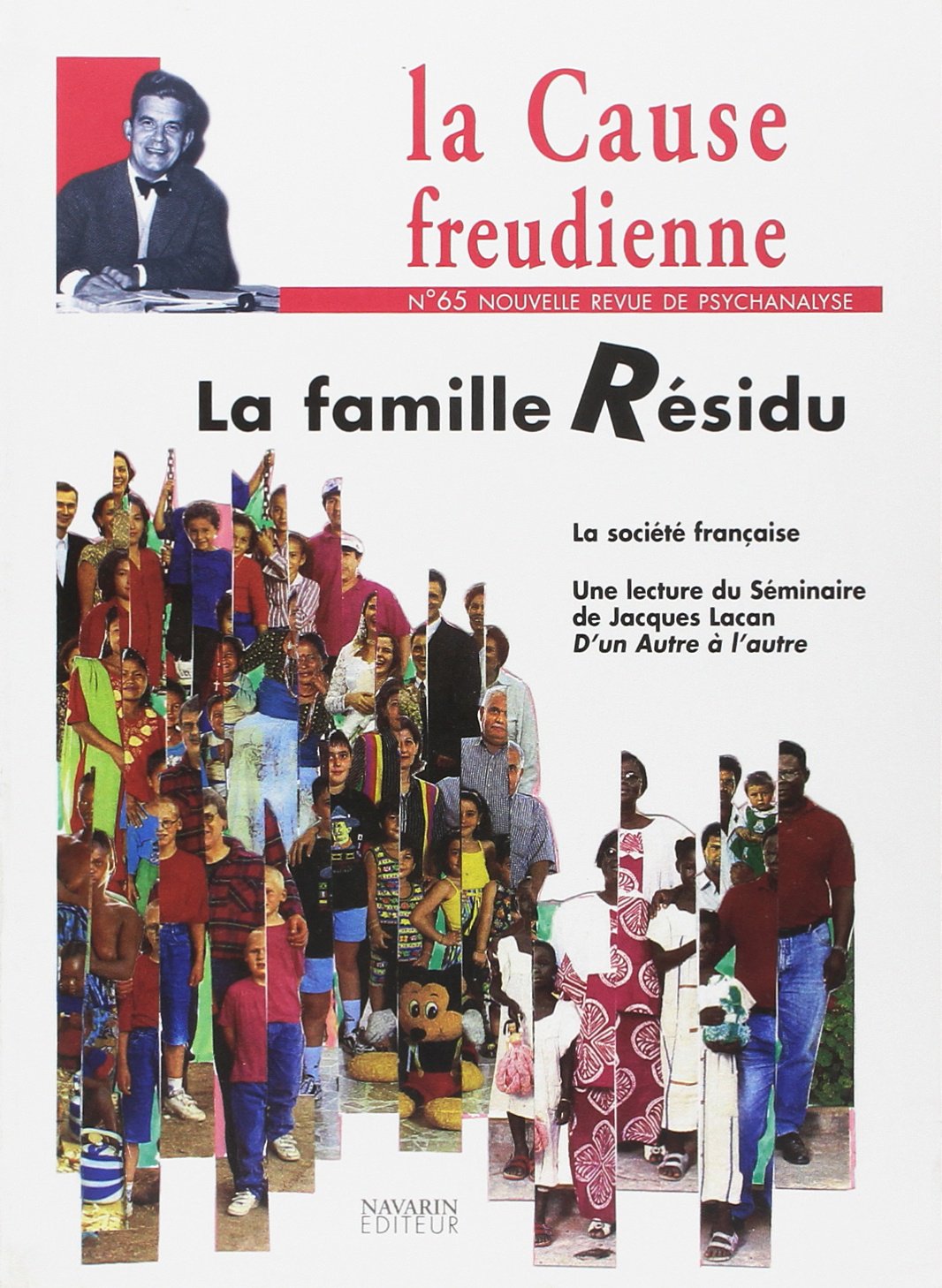 Cause freudienne (La), n° 65. La famille résidu book