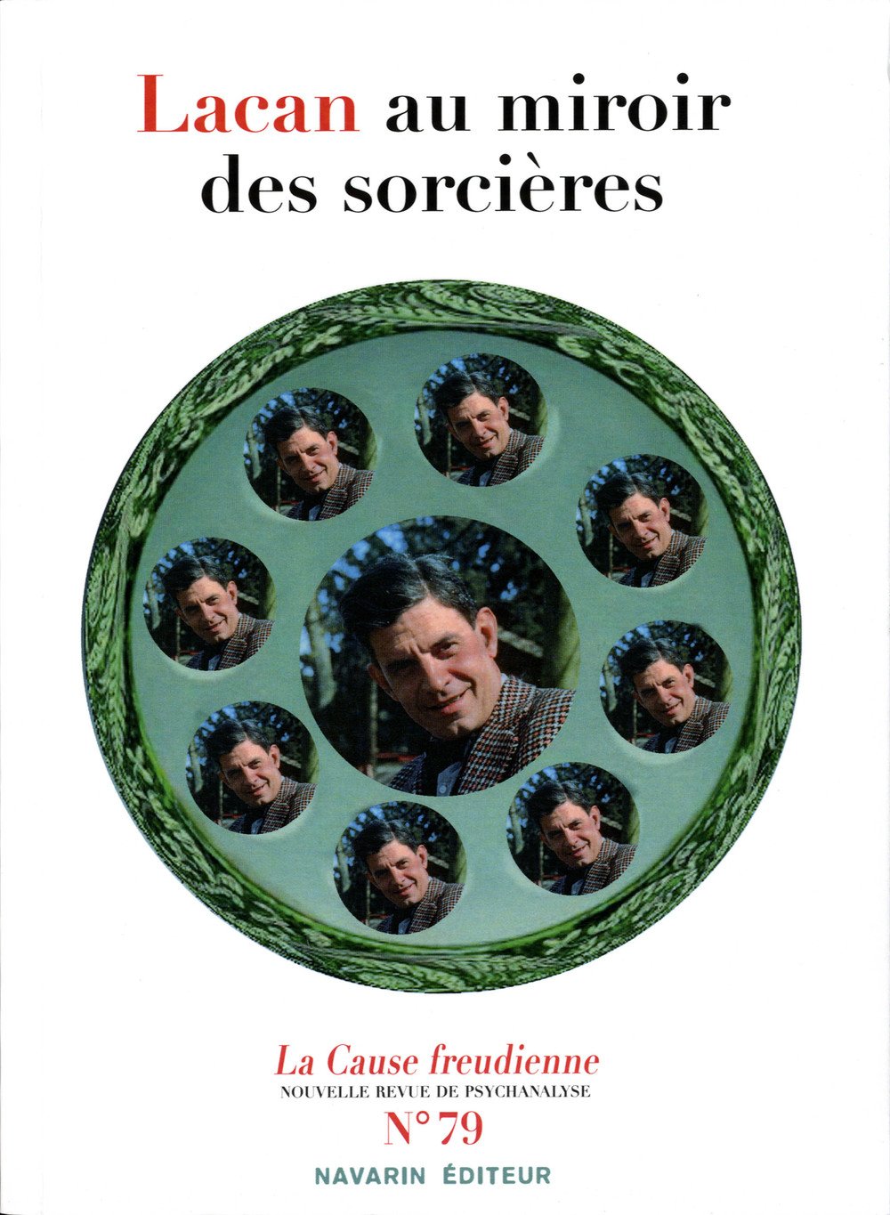 La Cause Freudienne 79 - Lacan Au Miroir Des Sorcières Psychology