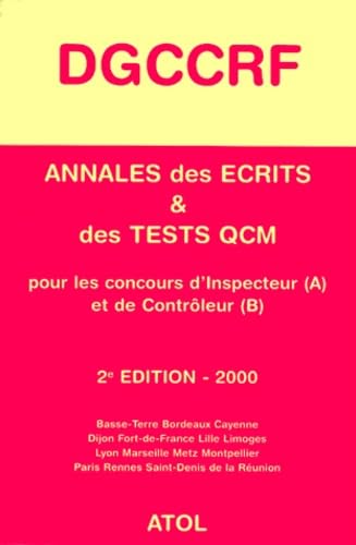 Annales Des Ecrits Et Des Tests Qcm Concours Dgccrf. Edition 2000 Books