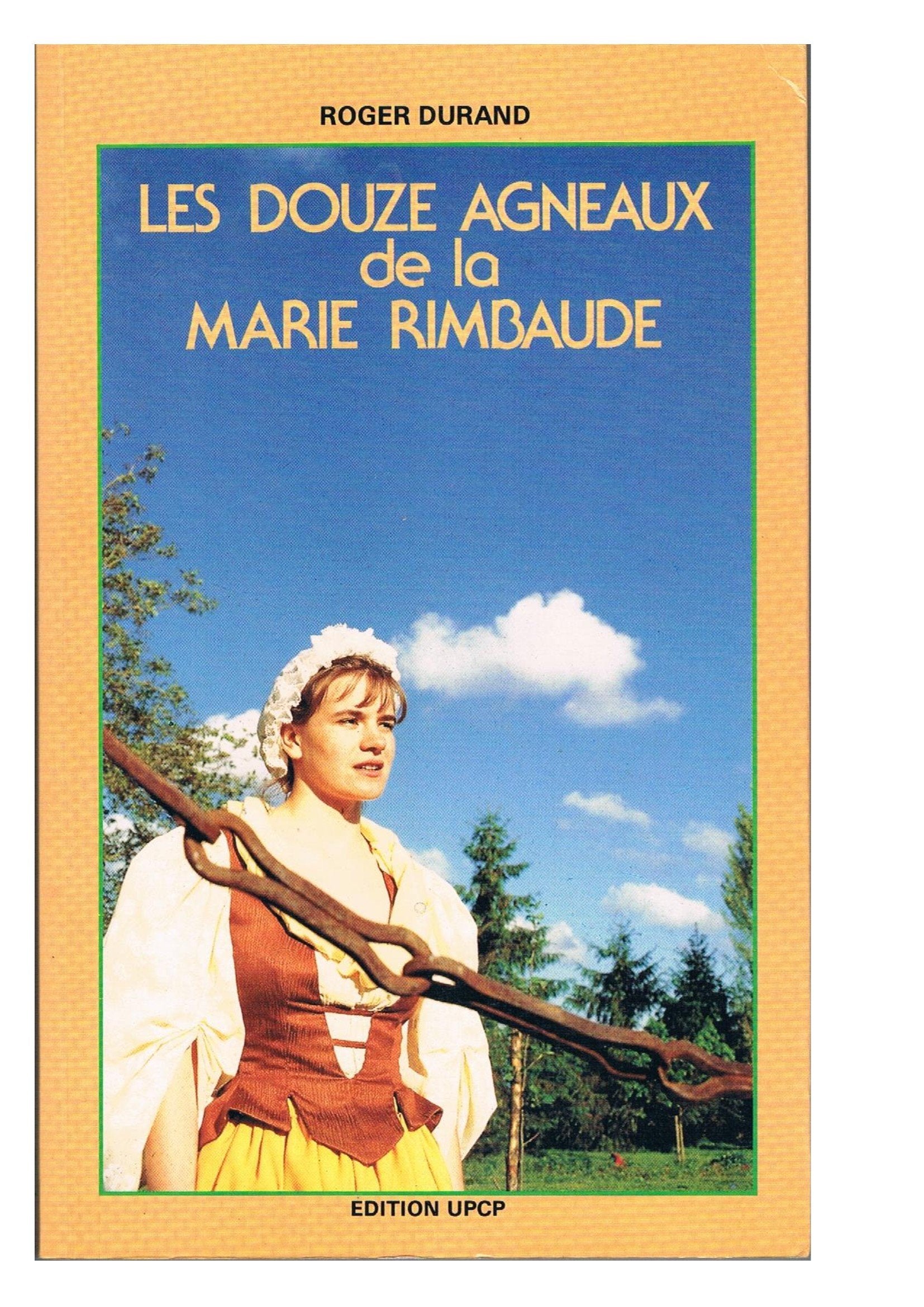 Les Douze agneaux de la Marie Rimbaude book