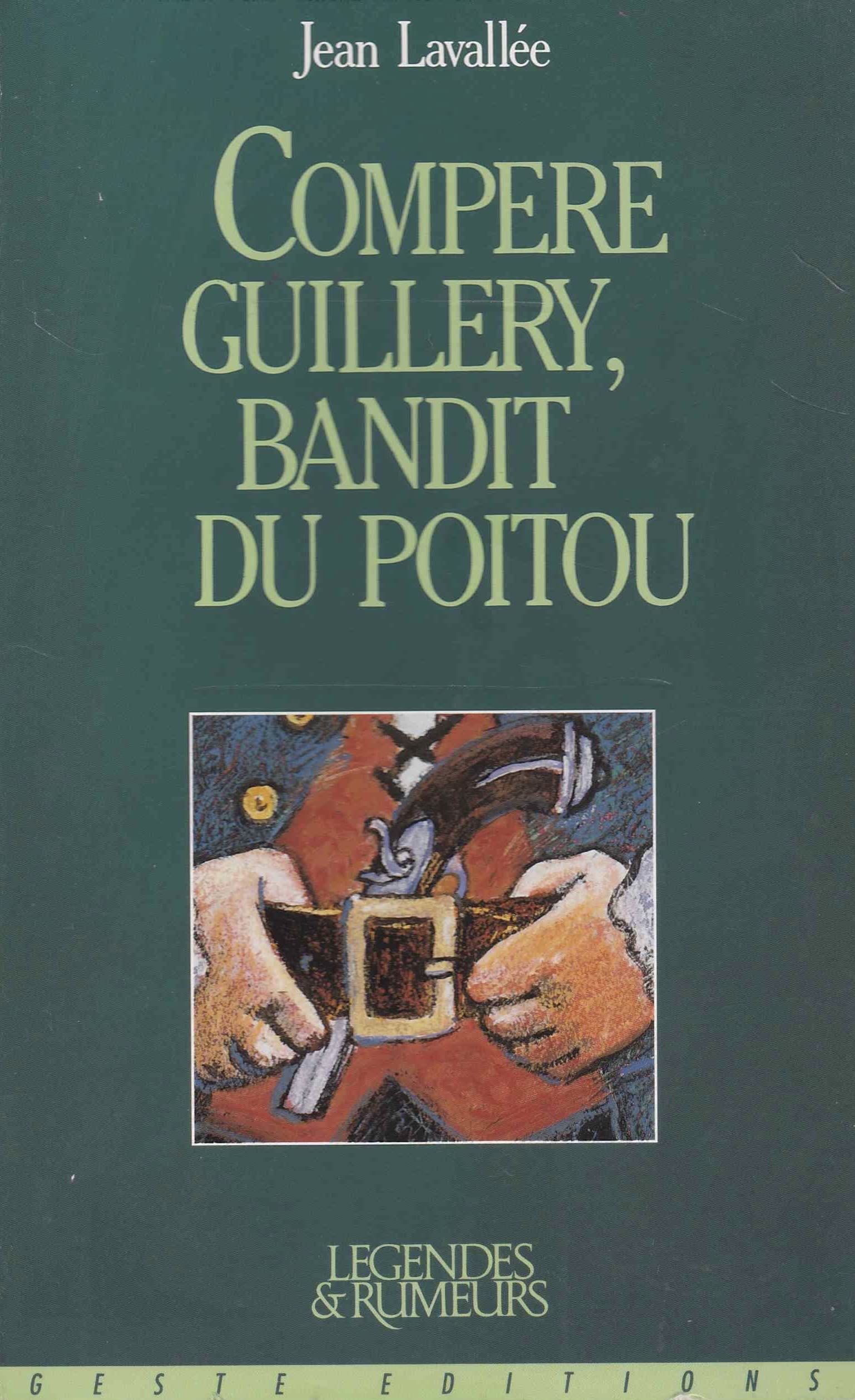 Compère Guillery, bandit du Poitou book