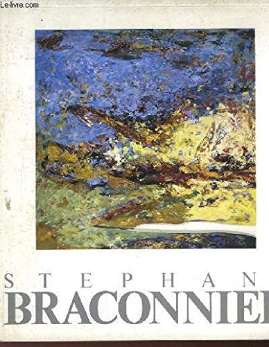 Stephane Braconnier. Exposition au Musée du Louvre, du 11 mars au 7 mai 1986. book