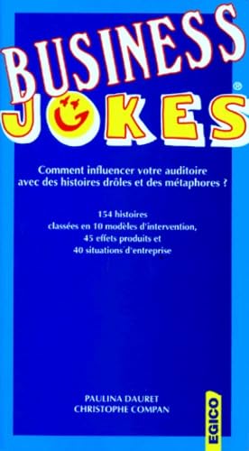 Business jokes : comment influencer votre auditoire avec des histoires drôles et des métaphores ? Books