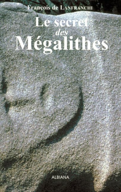 Le Secret des mégalithes book