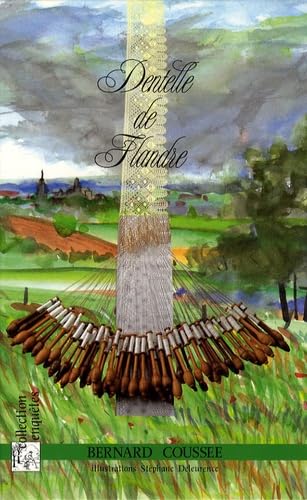 Dentelle de Flandre: Enquête à Bailleul (Nord) Books