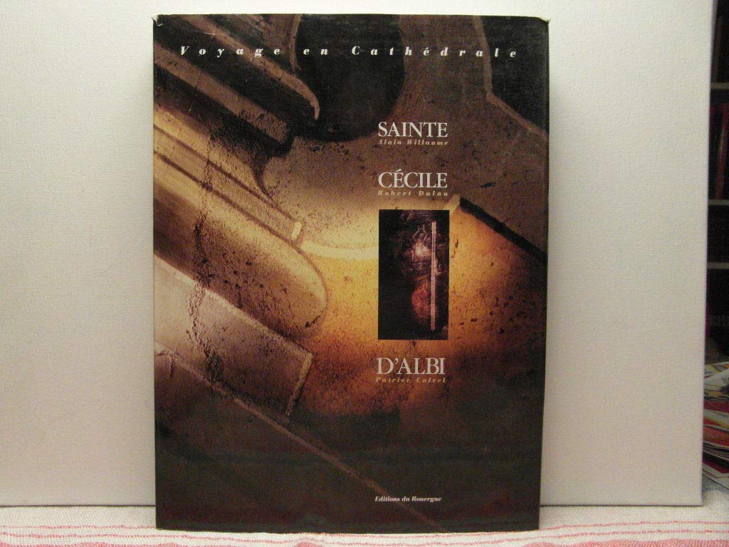 Voyage en cathédrale, Sainte-Cécile d'Albi Books