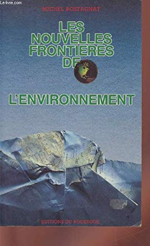 Les nouvelles frontières de l'environnement book