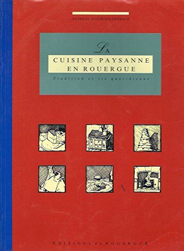 La cuisine paysanne en rouergue book