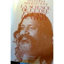 La science de l'être et l'art de vivre book