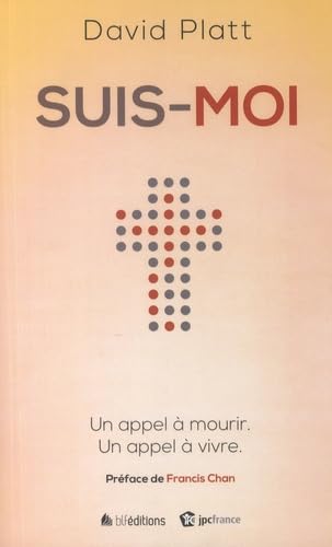 Suis-moi: Un appel à mourir, un appel à vivre Books