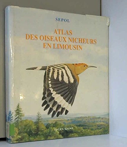 Atlas de oiseaux nicheurs en Limouson Books