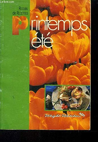 Recueil de recettes : printemps-Eté : Cocktail aux fruits rouges, thé glacé aux fruits, tomates farcies aux sardines, gratin de laitues, soufflé de tomates, tarte erapide aux abricots,etc. book
