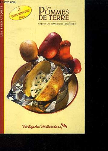 Les Pommes De Terre. Toutes Les Saveurs De L'équilibre book