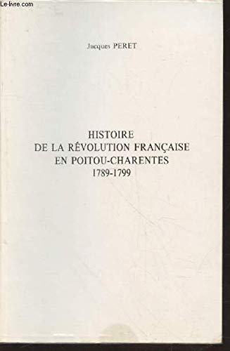 Histoire de la révolution française en Poitou-Charentes Books