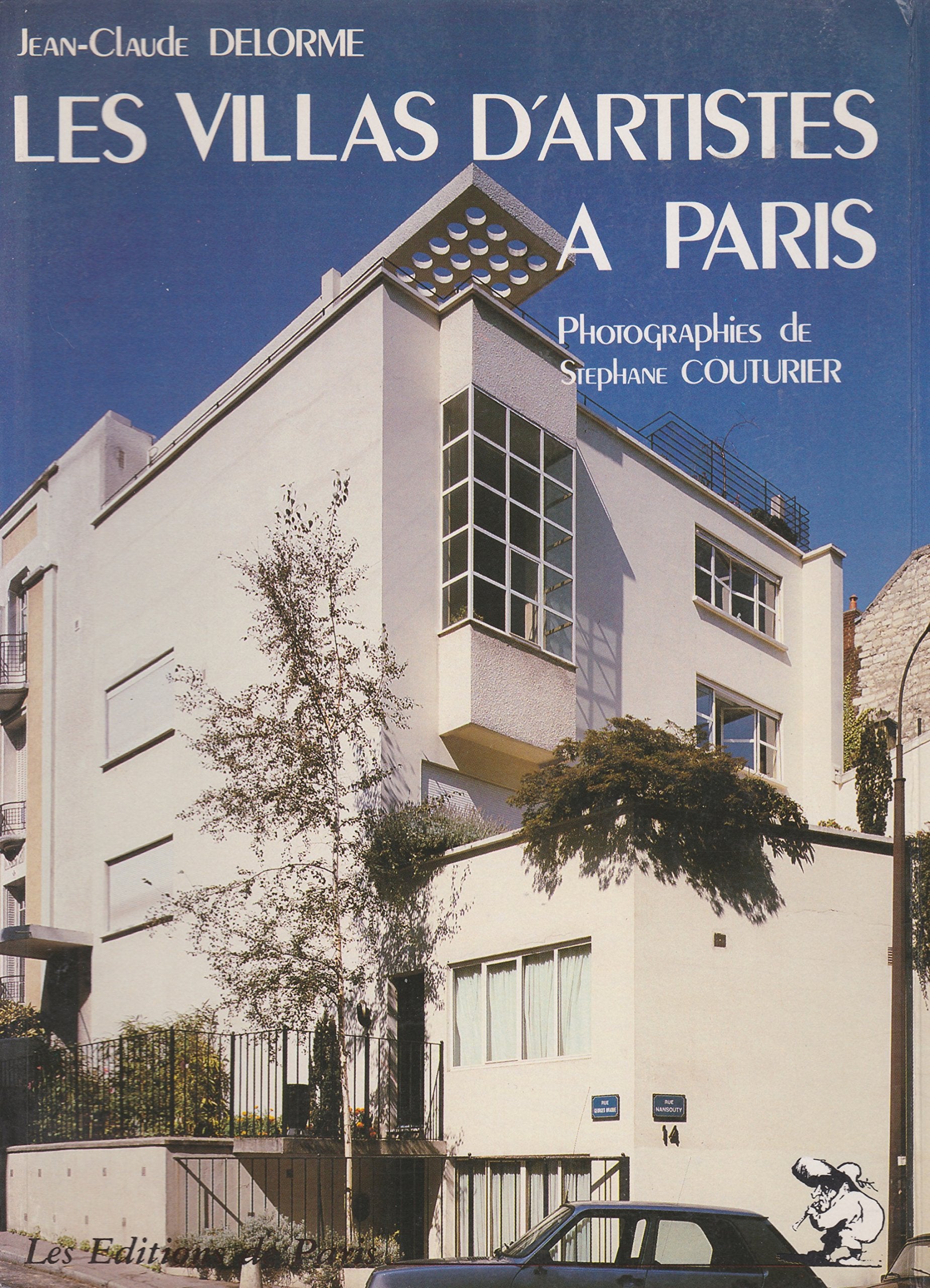 Les Villas D'Artistes a Paris: de Louis Sue a Le Corbusier book