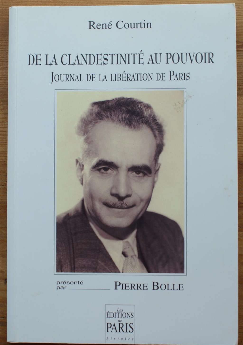 De la clandestinité au pouvoir : journal parisien, août-septembre 1944 Books