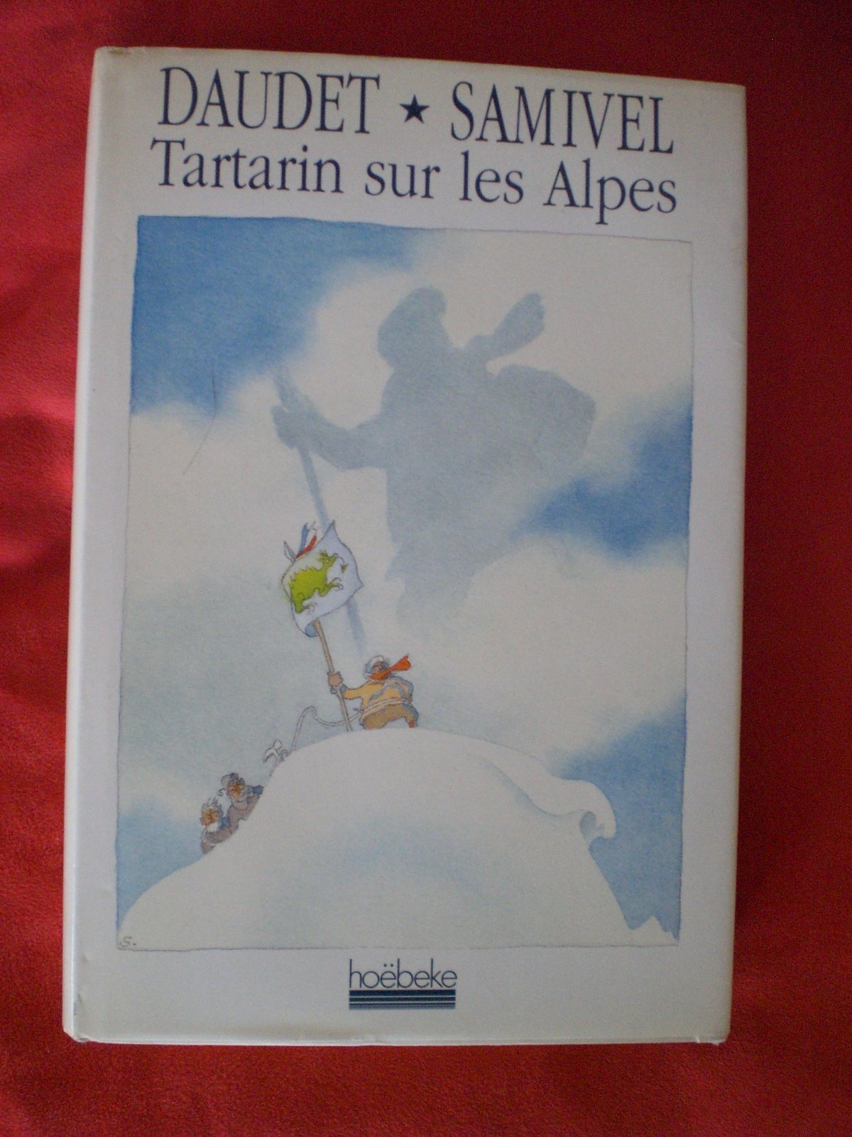 Tartarin sur les Alpes: Nouveaux exploits du héros tarasconnais Film, Art & Culture