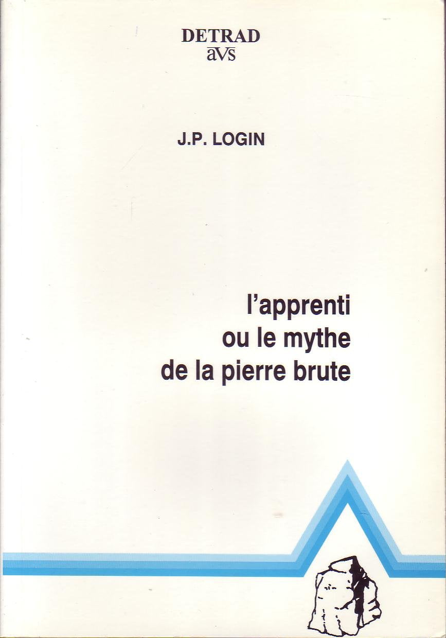 "Apprenti" ou le mythe de la pierre brute book