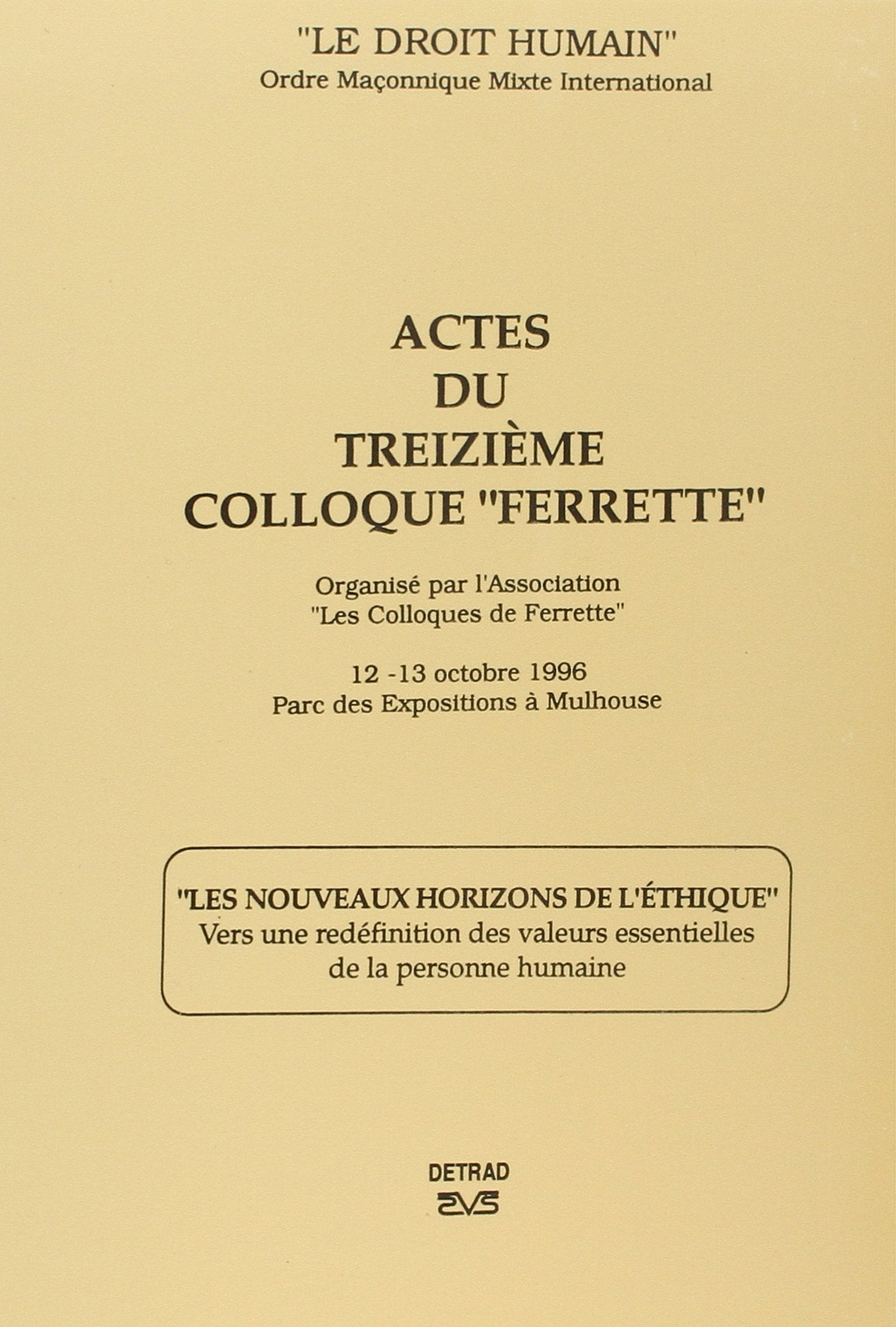 Actes du treizième colloque Ferrette Books