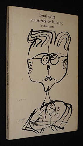 Poussières de la route. La dernière fois Contemporary literature