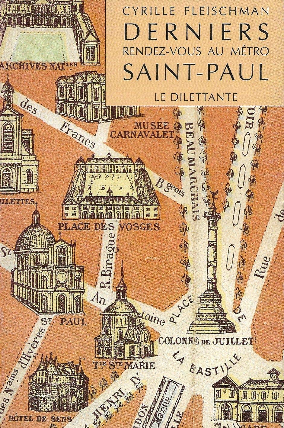 Derniers rendez-vous au métro Saint-Paul book