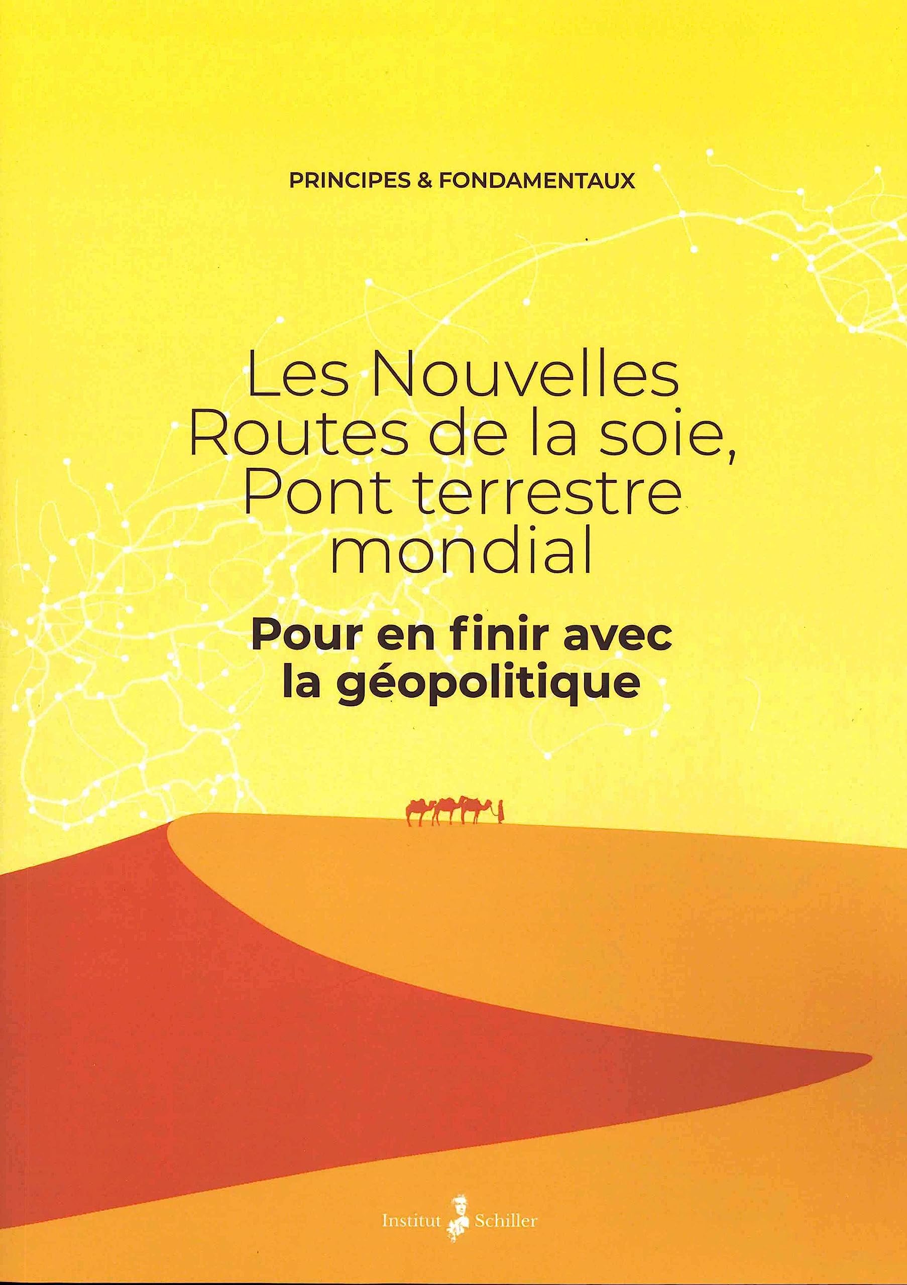 Les Nouvelles Routes de la Soie, Pont terrestre mondial: Pour en finir avec la géopolitique book