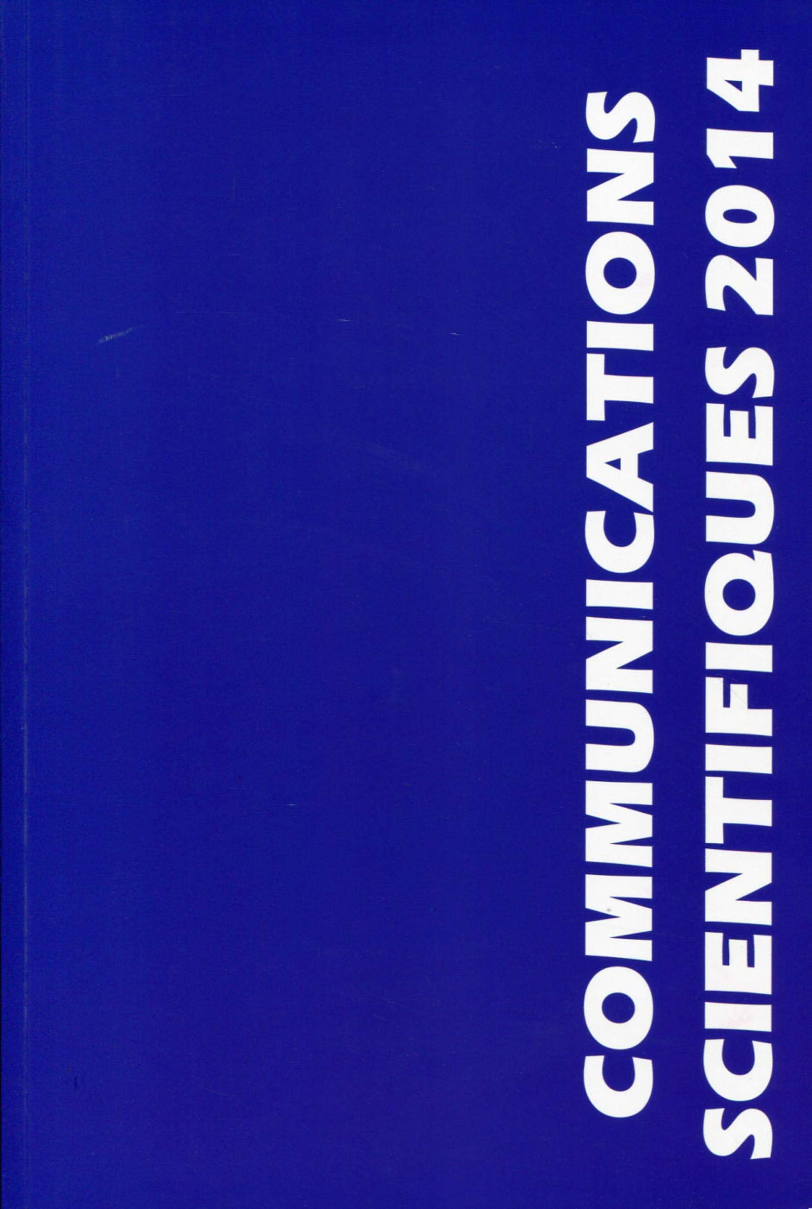 Communications scientifiques MAPAR 2014: Mises au point en anesthésie-réanimation, Paris 6 et 7 juin 2014 book