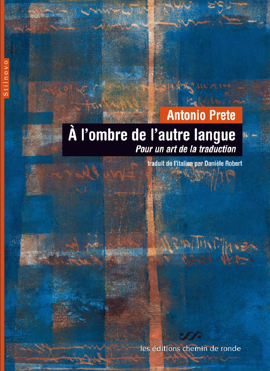 A l'ombre de l'autre langue: Pour un art de la traduction Social Sciences