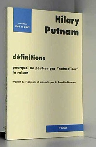 Définitions : Pourquoi ne peut-on pas "naturaliser" la raison book
