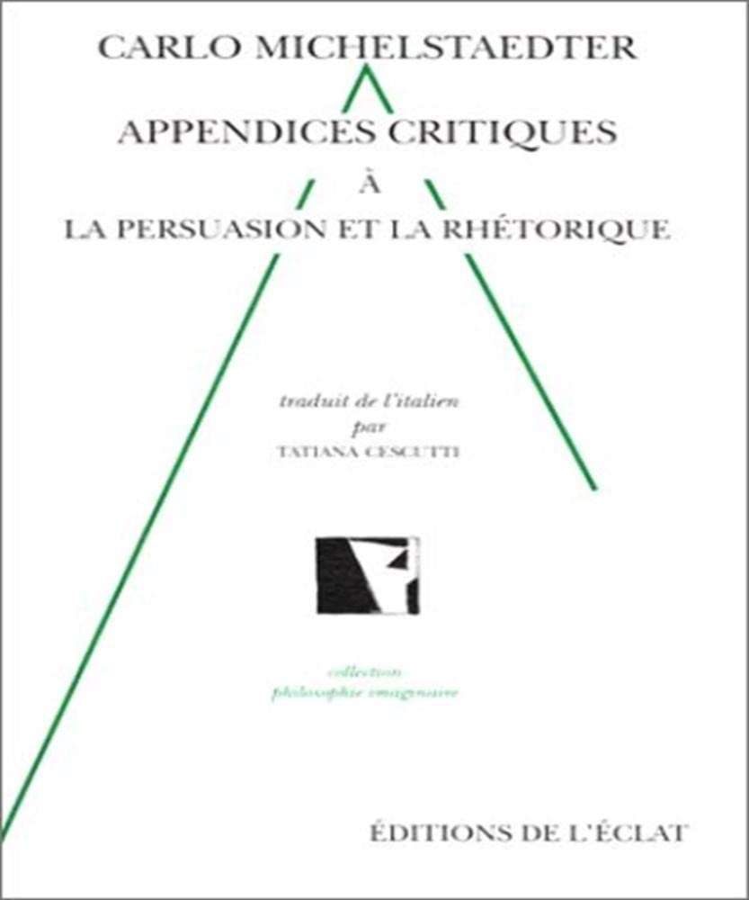 Appendices critiques à La Persuasion et la rhétorique book