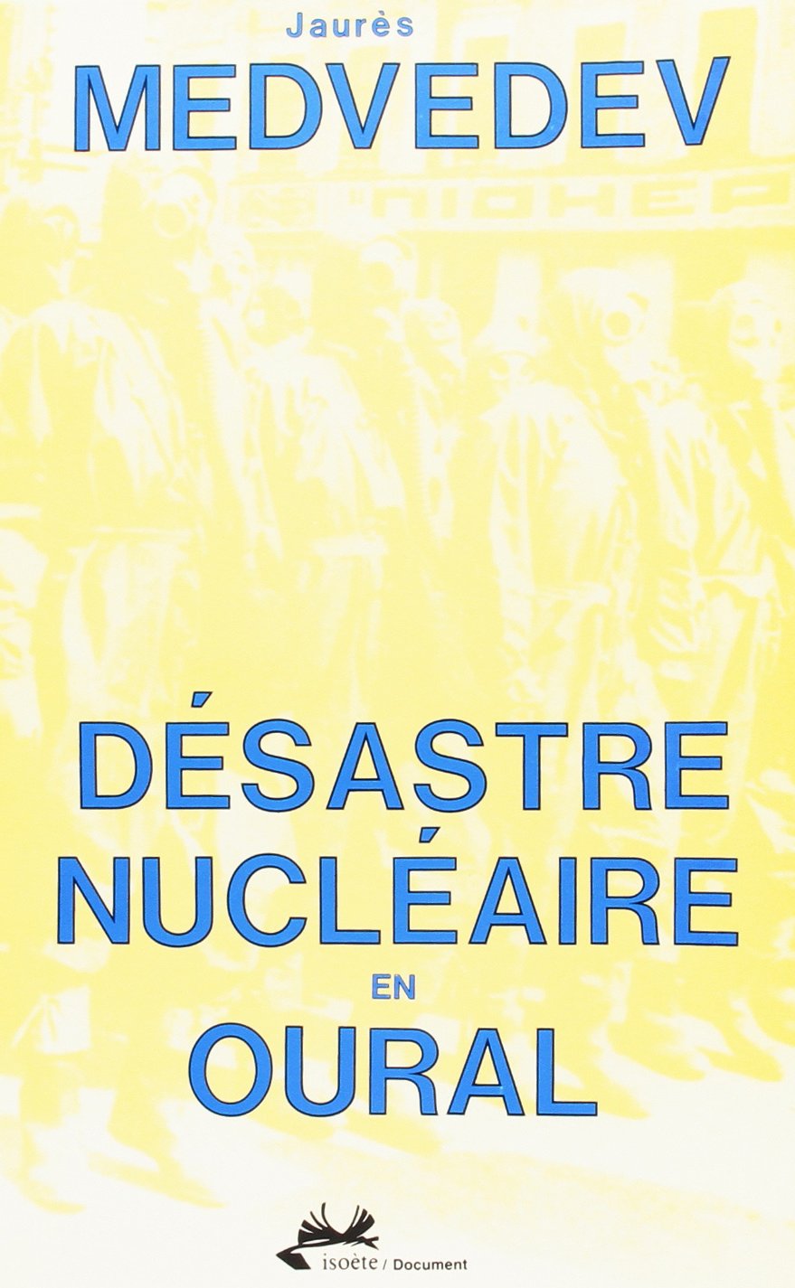 Désastre nucléaire en Oural book