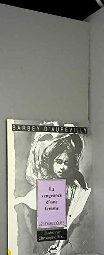 Les diaboliques. Vol. 5. La vengeance d'une femme Books