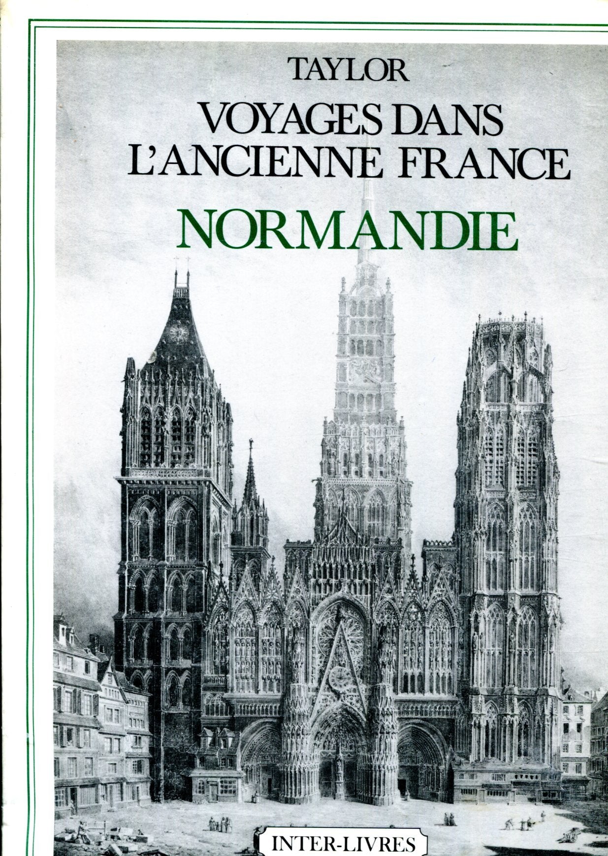 VOYAGES DANS L'ANCIENNE FRANCE - INTER-LIVRES book