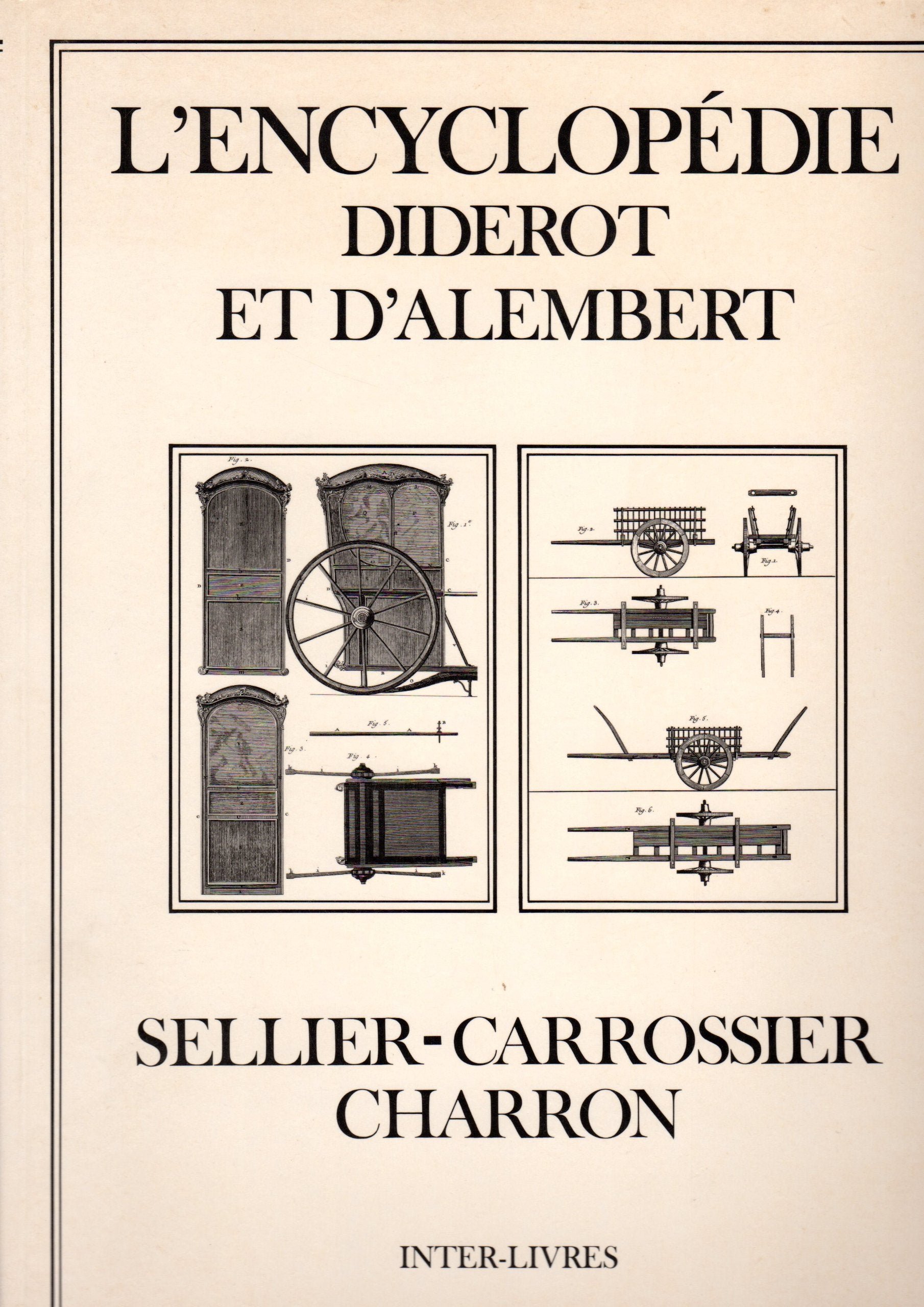 Encyclopédie Diderot et d'Alembert. Vol. 34. Sellier, carrossier, charron book