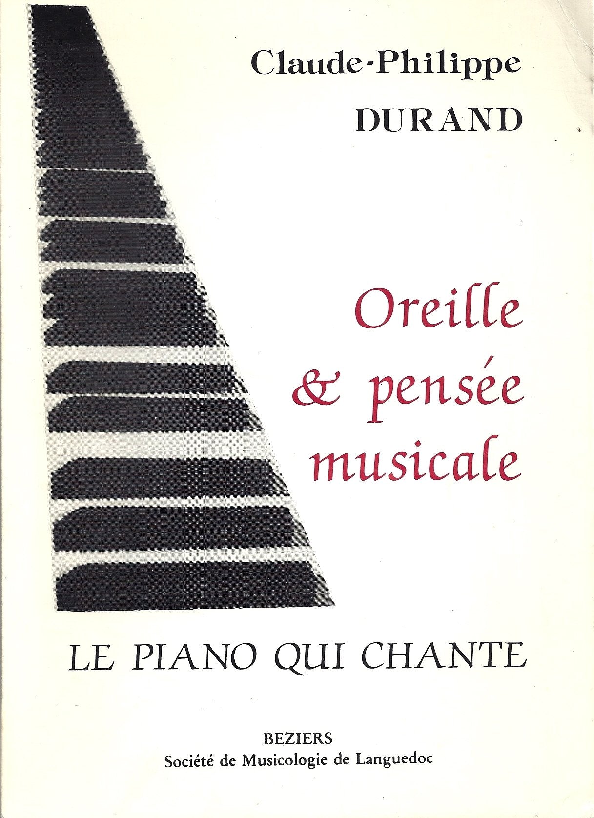 Oreille & pensée musicale : le piano qui chante Books