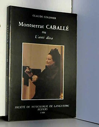 Product Image: Montserrat caballe ou l'anti-diva