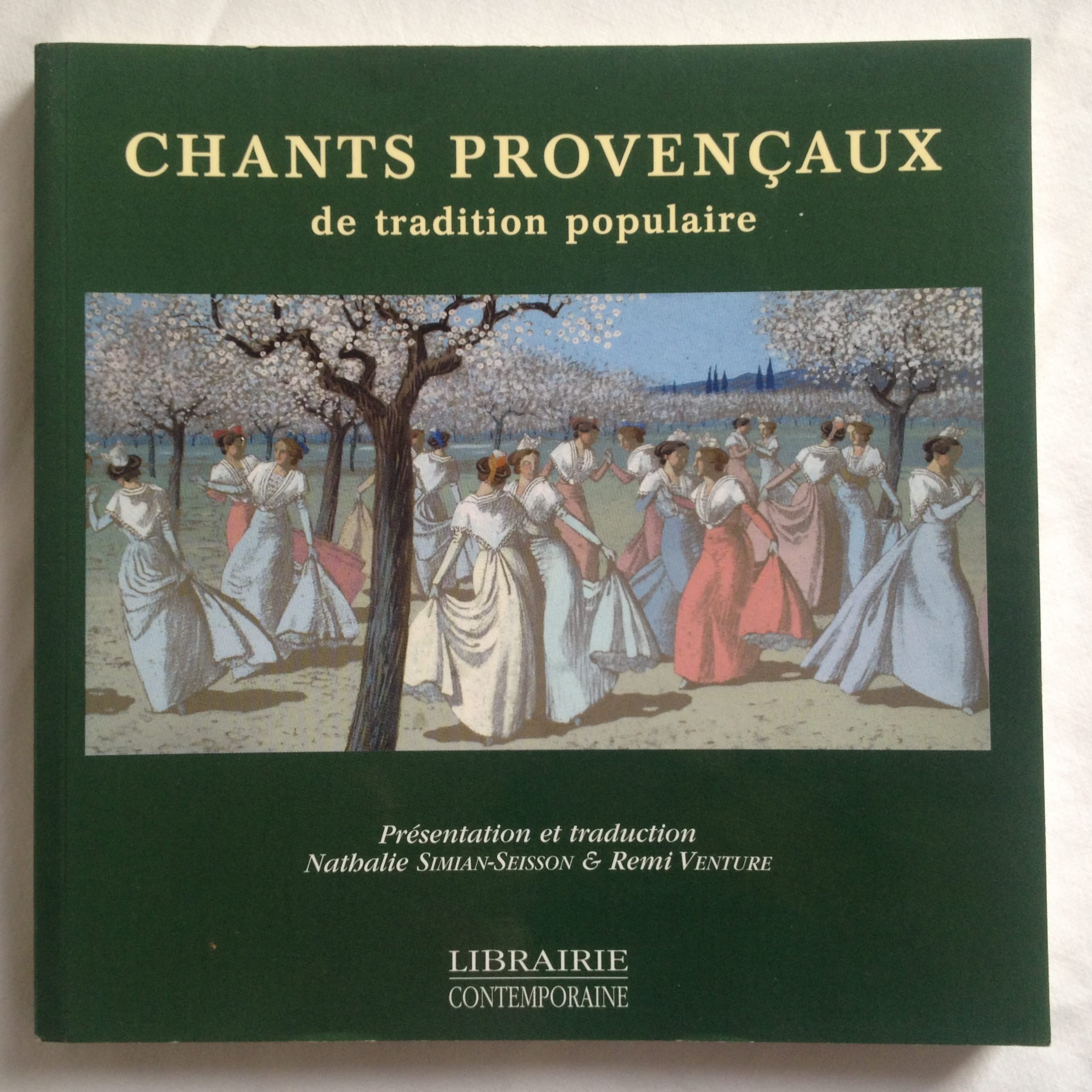 CHANTS PROVENCAUX de tradition populaire. (paroles et musiques) Books