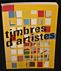 Timbres d'artistes / = artist's stamps / , musee de la poste, book