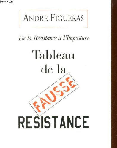 Tableau de la fausse résistance book