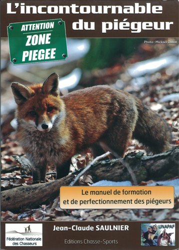 L'incontournable du piégeur book