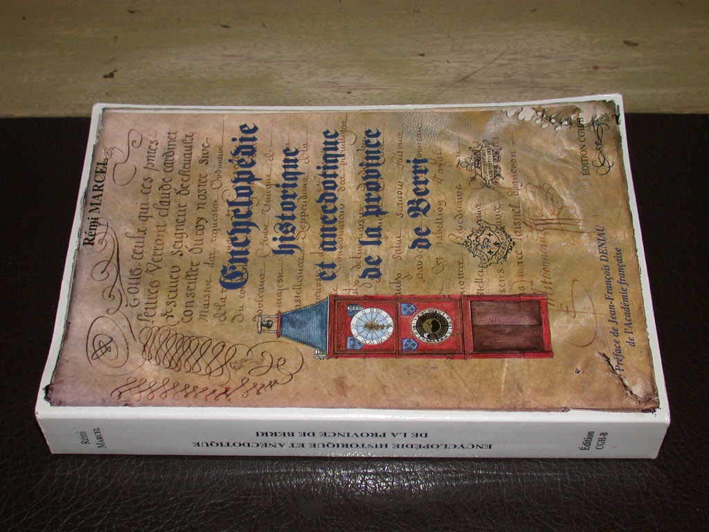 Encyclopédie historique et anecdotique de la province de Berri book