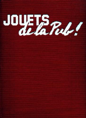 Jouets De La Pub ! Petites Autos Et Autres Babioles book