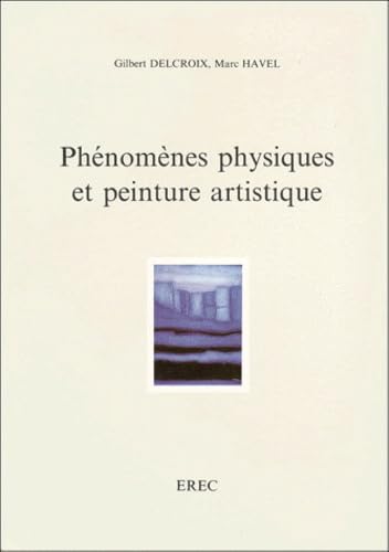 Phénomènes physiques et peinture artistique book