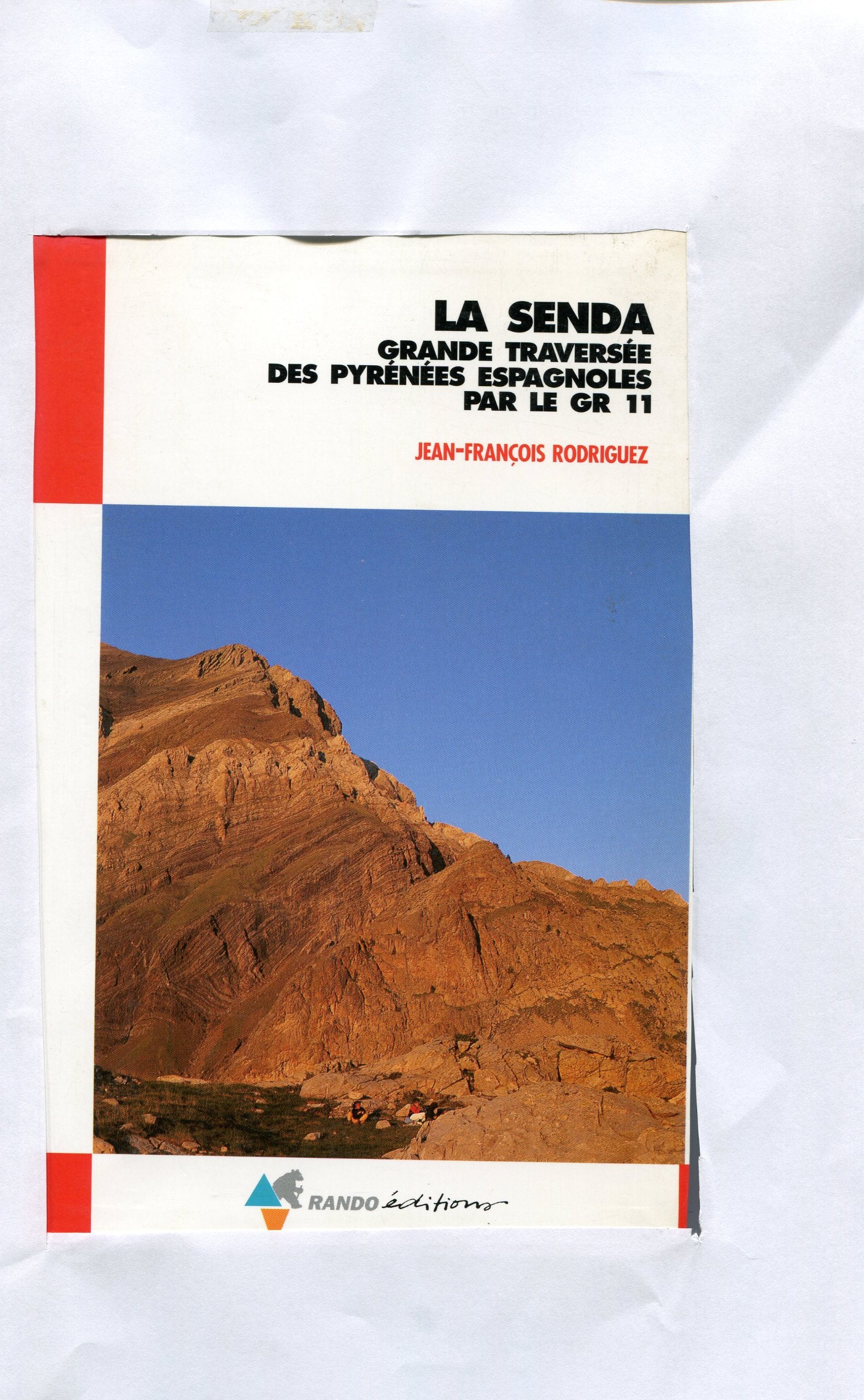 La Senda, grande traversée des Pyrénées Espagnoles par le GR 11 book