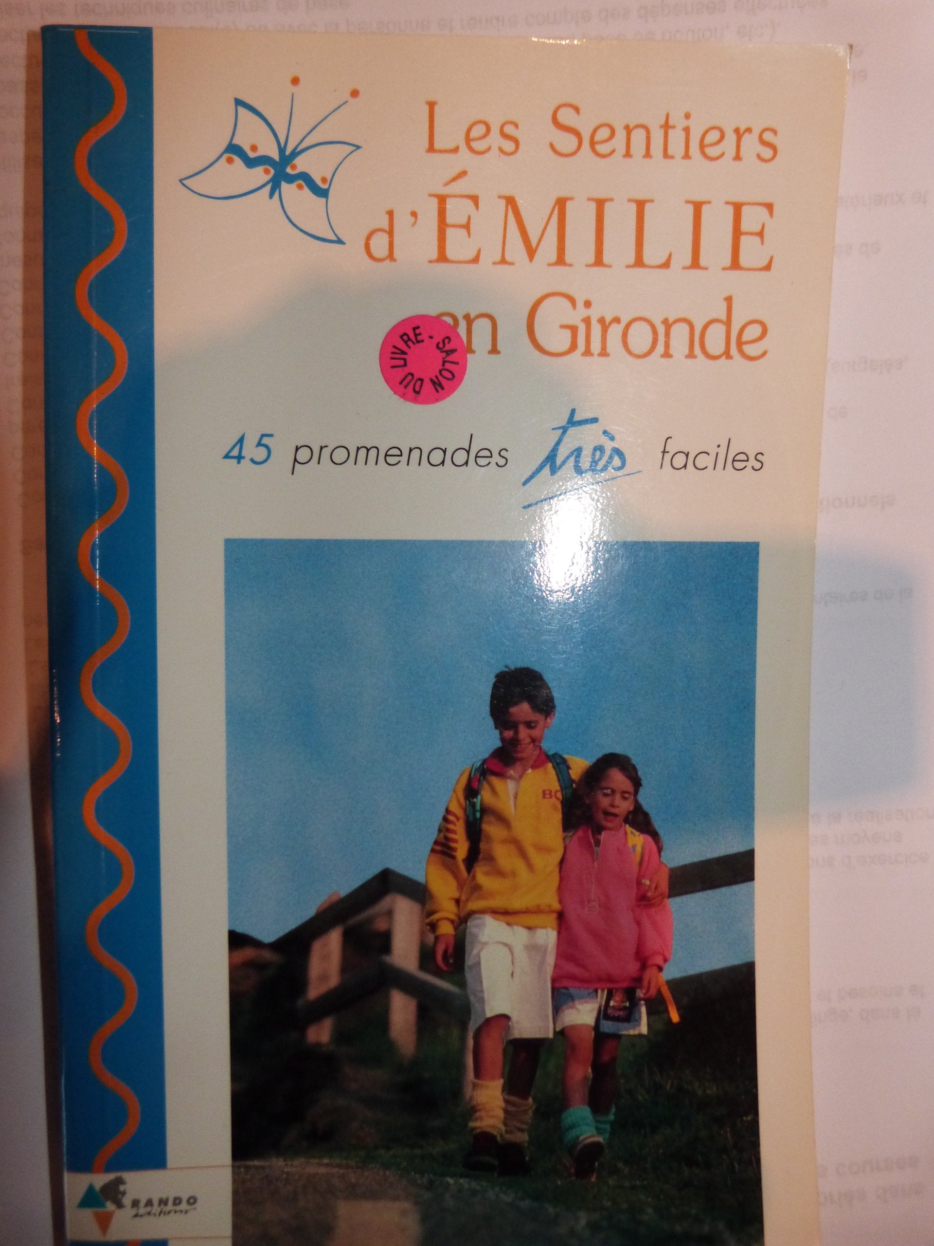 Les sentiers d'Émilie en Gironde book