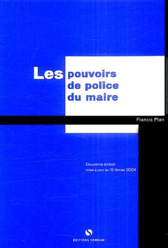 Les pouvoirs de police du maire book